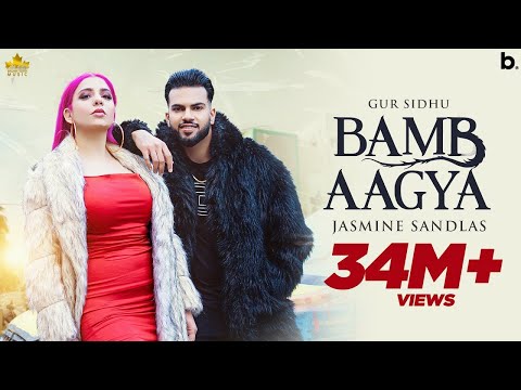 BAMB AAGYA (Official Video) Gur Sidhu | Jasmine Sandlas | Kaptaan |New Punjabi Song 2022