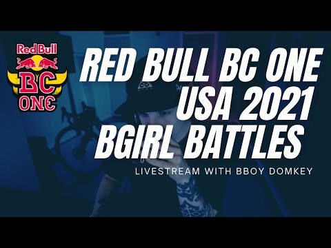 RED BULL BC ONE USA BGIRL CYPHER 2021 LIVE !W/ BBoy DOMkey/ BREAKDANCE SHOW /JOIN IN