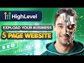 GoHighLevel Tutorial - How To Build A 5 Page Website From Scratch