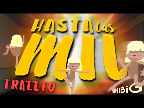 Hasta Las Mil by Trazzto - Parodia Chandelier Sia