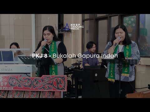 PKJ 8 - Bukalah Gapura Indah | Nyanyian Ibadah Minggu Online