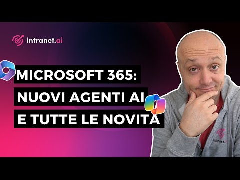 Microsoft 365: nuovi Agenti AI e tutte le novità