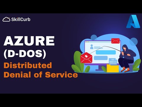 What is Azure [D-DOS] Distributed Denial of Service Protection ? AZ-900