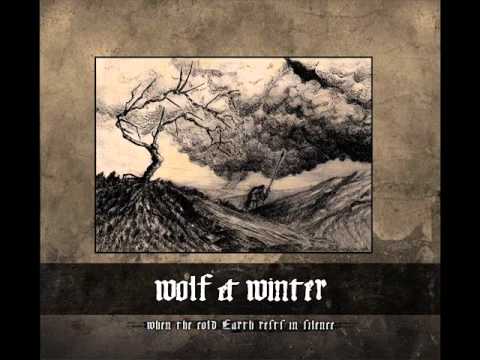 Wolf & Winter - The Silent Bleeding of Our Altars online metal music video by WOLF & WINTER