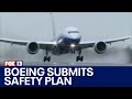 Boeing submits safety overhaul plan
