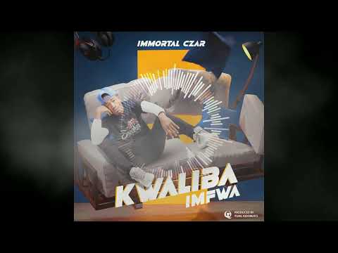 Immortal Czar _ "Kwaliba Imfwa" (produced by yung kidd)