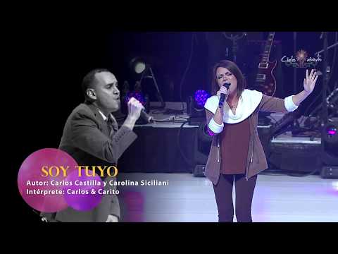 Cielo abierto- Soy tuyo (Carlos & Carito) - Música católica- En vivo