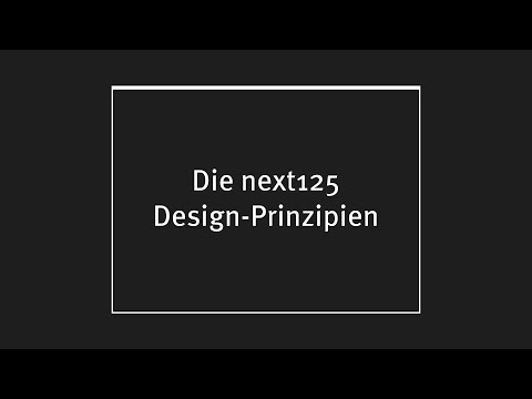 next125 - Designprinzipien