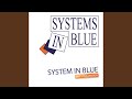 System In Blue (Long Version)