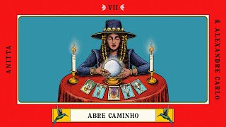 Anitta - Abre Caminho (Official Lyric Video) 