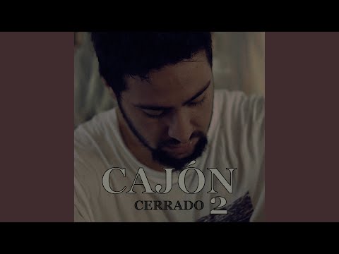 Cajón Cerrado 2