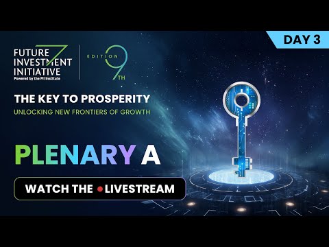 Watch the official FII9 Livestream for Day 3 (Plenary A- EN)