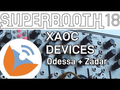 XAOC Devices - Odessa & Zadar - Superbooth 2018