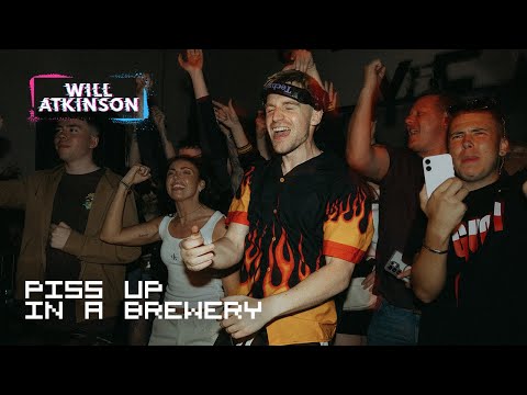 Will Atkinson - Piss Up In A Brewery (Titanic Pumphouse, Belfast)