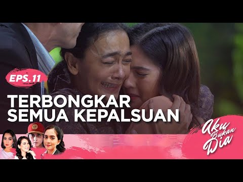 Terbongkar Semua Kepalsuan | Aku Bukan Dia Episode 11 Full