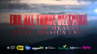 For All Those Sleeping - Hell Or Heaven (Feat. Jessica Ess)