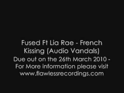 Fused Ft Lia Rae - French Kissing (Audio Vandals Remix)