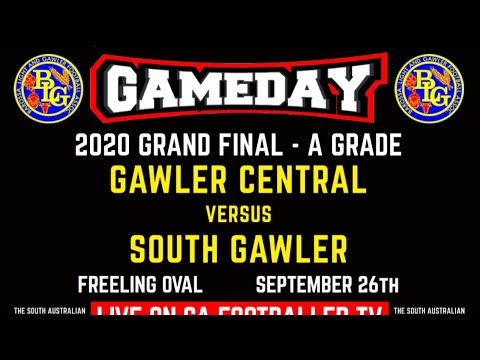 *Live* GRAND FINAL - Gawler Central VS South Gawler