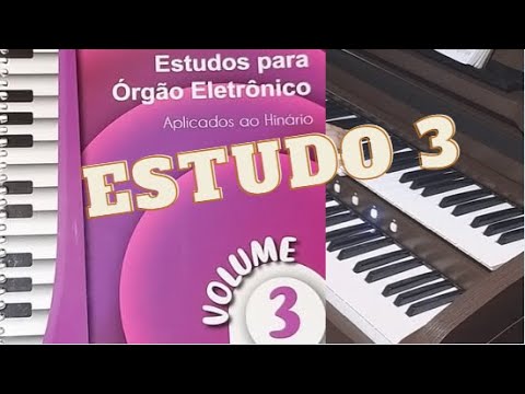 MÉTODO NOVO CCB - ESTUDO 3  VOLUME 3 (Por favor, leia o primeiro comentário para tocar corretamente)