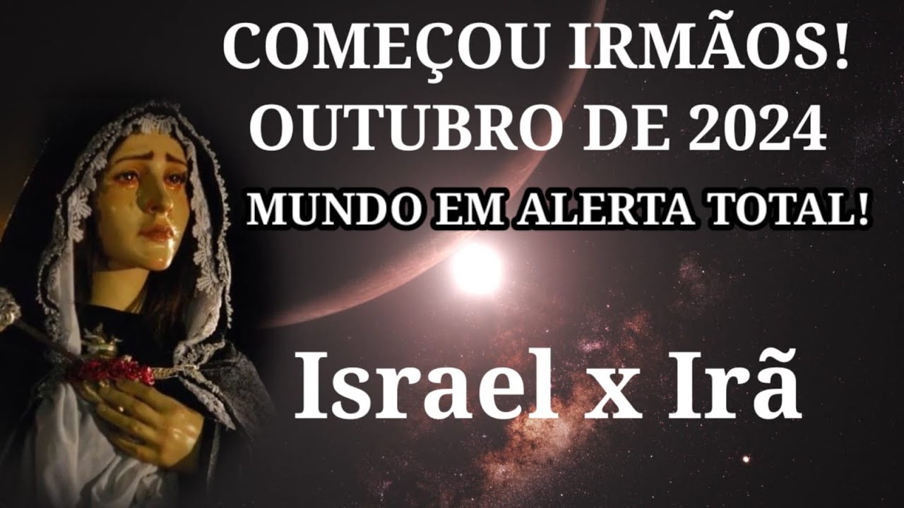 Começou Irmãos, Outubro De 2024, Mundo Em Alerta Total, Isr4el X Ir4.