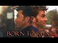 Born To Run [Ten + Fourteen] [Doctor Who Spoilers]