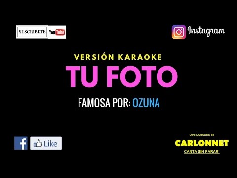 download lagu mp3 mp4 Tu Foto Ozuna Karaoke, download lagu Tu Foto Ozuna Karaoke gratis, unduh video klip Tu Foto Ozuna Karaoke