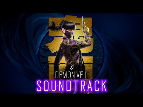Demon Veil Theme / Rainbow Six Siege