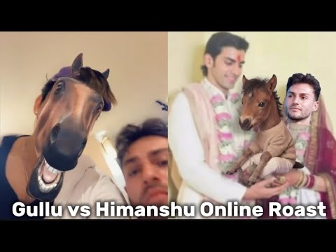 OMG 😱 Gullu Vs Himanshu Online War | Splitsvilla X6 Roast 