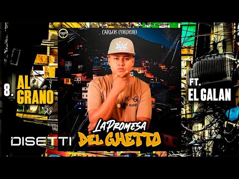 Carlos Cordero Ft. El Galan - Al Grano (Audio)