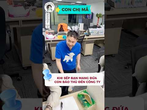 Khi sếp mang theo đứa con 'báo thủ' đi làm #shorts #haihuoc