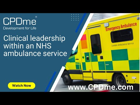 Clinical Leadership within an NHS Ambulance Service Trust