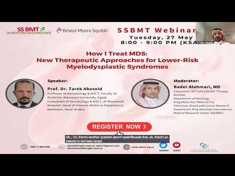 SSBMT WEBINAR SERIES - HOW I TREAT MDS?