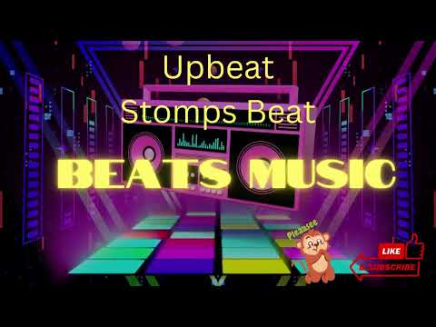Upbeat Stomps Beat - Best Beat Music || Get free Beats Music