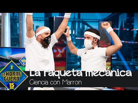 Marron vuelve a enfrentarse a 'La raqueta mecánica' - El Hormiguero