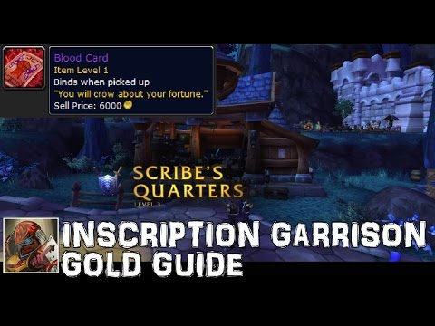 WoW Inscription Garrison Gold Guide - How to Make Gold Using Inscription in Your Garrison