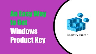 How to Find a Windows Product Key Using Registry Editor?