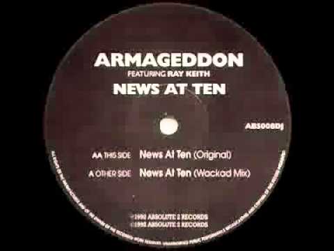 Armageddon featuring Ray Keith   News At Ten