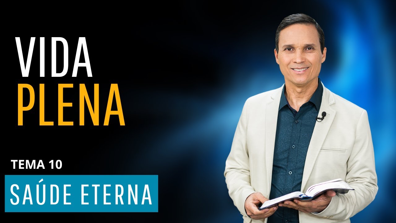 SBT 458. SAÚDE ETERNA / VIDA PLENA / PASTOR ARILTON OLIVEIRA