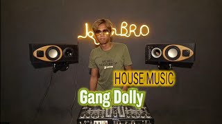 Download lagu Gang Dolly - Dalang Poer [House Music] mp3