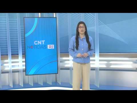 CNT Notícias RJ de 17/07/2026 na Íntegra