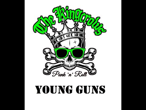 The Kingcrows - Young Guns (Live Official Promo Video) 10.2.2022