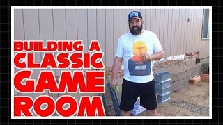 Building a Classic Game Room Part 1