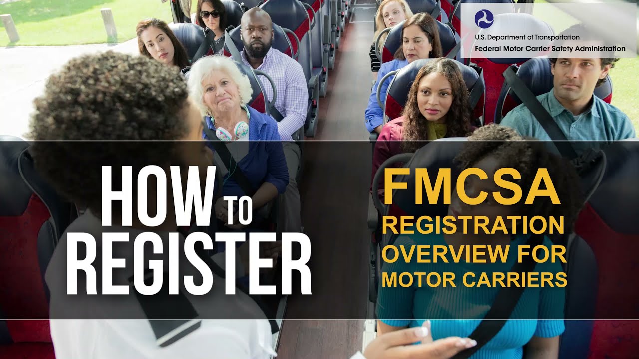 HOW TO Register, FMCSA Registration Overview for Motor Carriers (FMCSA OFFICIAL VIDEO)