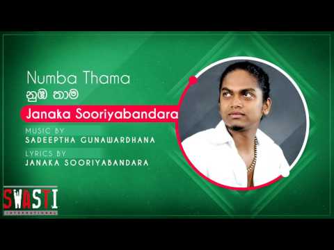 Numba Thama Official Audio - Janaka Sooriyabandara