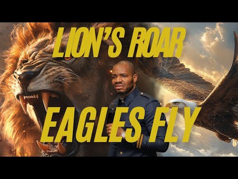LION'S ROAR EAGLES FLY || PROPHET DAVID UCHE