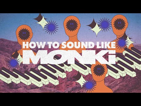 How To Sound Like Monki - The Drums!