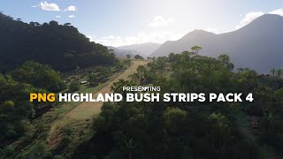 ✈️ PNG Highlands Airstrip Pack for MSFS 2024