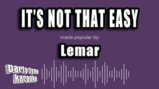 Lemar - It's Not That Easy (Karaoke Version)