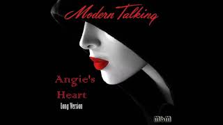 Modern Talking - Angie&#39;s Heart (Long Version)