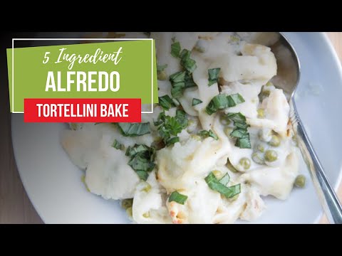 How to Make Alfredo Tortellini Bake